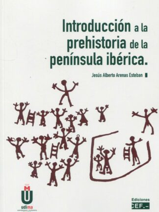 Introducción a la prehistoria de la península ibérica