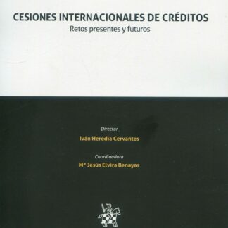 Cesiones internacionales de créditos. Retos presentes y futuros
