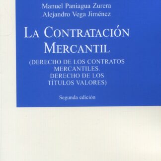 Contratación mercantil. Derecho de los contratos mercantiles. 2023 Derecho de los títulos valores