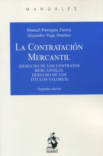 Contratación mercantil. Derecho de los contratos mercantiles. 2023 Derecho de los títulos valores