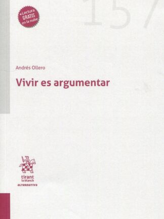Vivir es argumentar