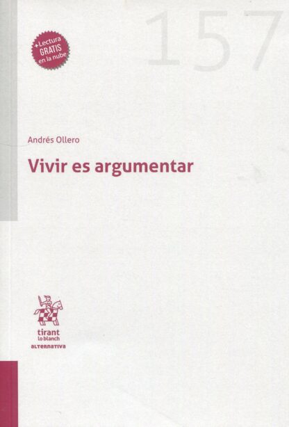 Vivir es argumentar
