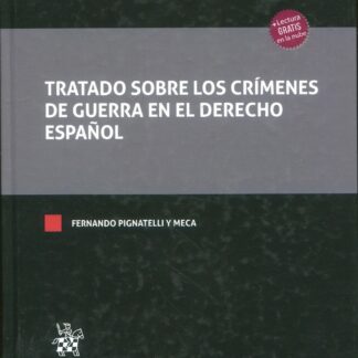 Tratado sobre los crímenes de guerra en el derecho español