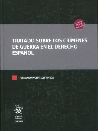 Tratado sobre los crímenes de guerra en el derecho español