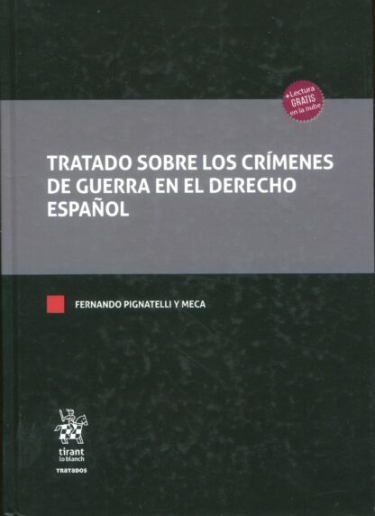 Tratado sobre los crímenes de guerra en el derecho español
