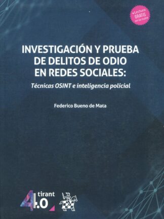 Investigación y prueba de delitos de odio en redes sociales