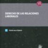 Derecho de las relaciones laborales 9788411695510