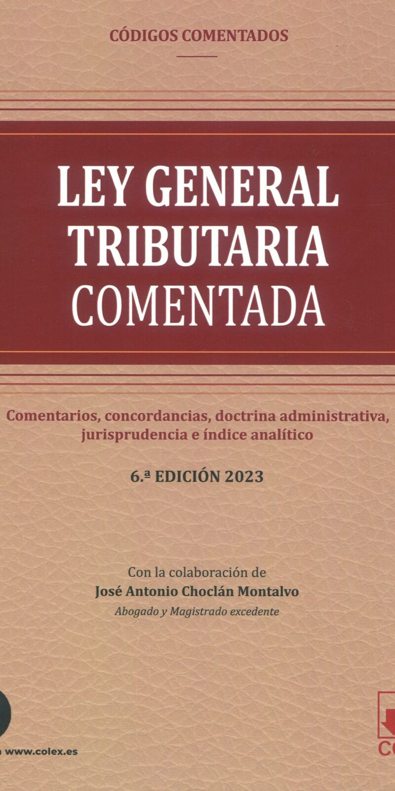 Ley General Tributaria comentada 9788411940788