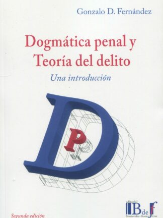 Dogmática penal y teoría del delito. Una introducción 2023