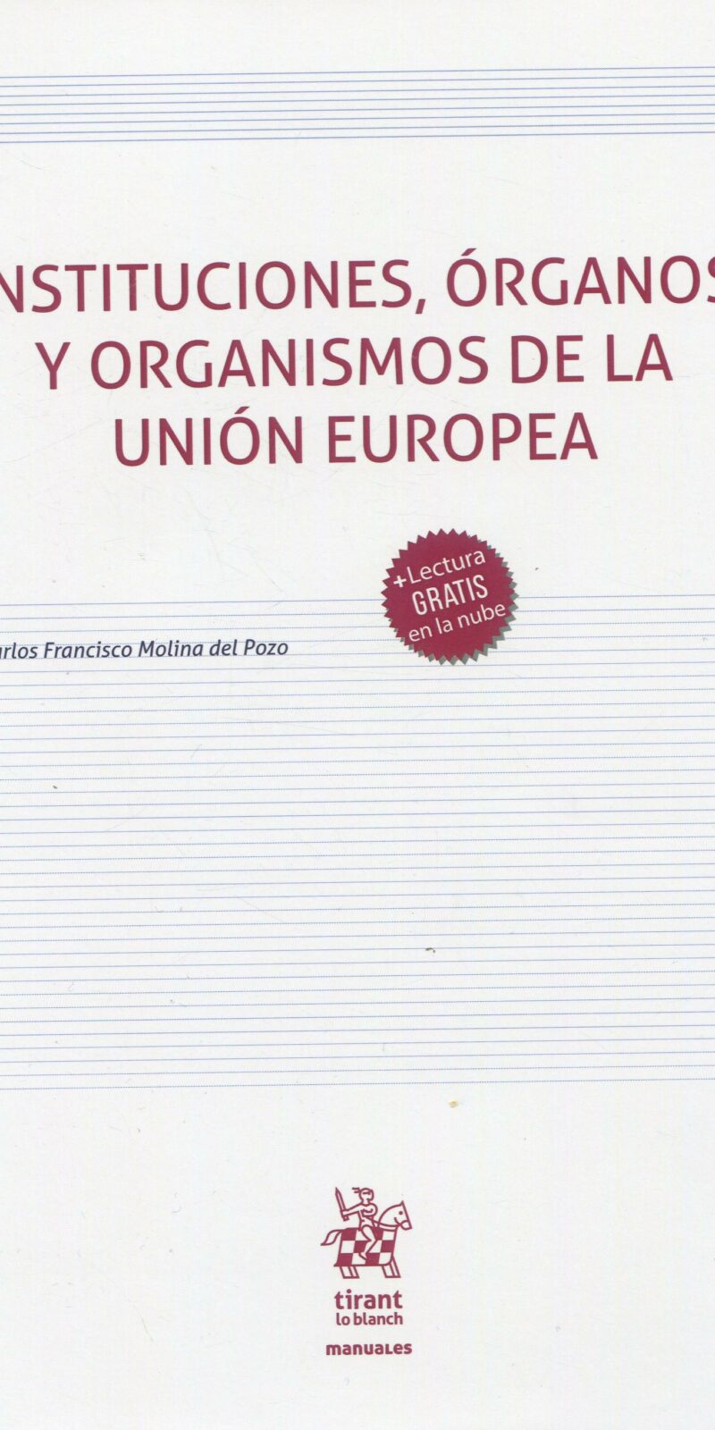 Instituciones, Órganos y Organismos de la Unión Europea 9788411132831