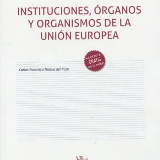 Instituciones, órganos y organismos de la Unión Europea