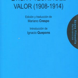 Lecciones sobre ética y teoría del valor (1908-1914)