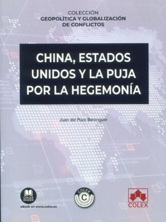 China, Estados Unidos y la puja por la hegemonía