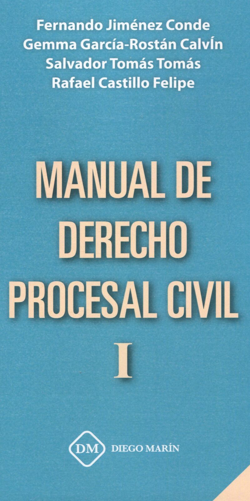 Manual de derecho procesal civil I 9788419628824