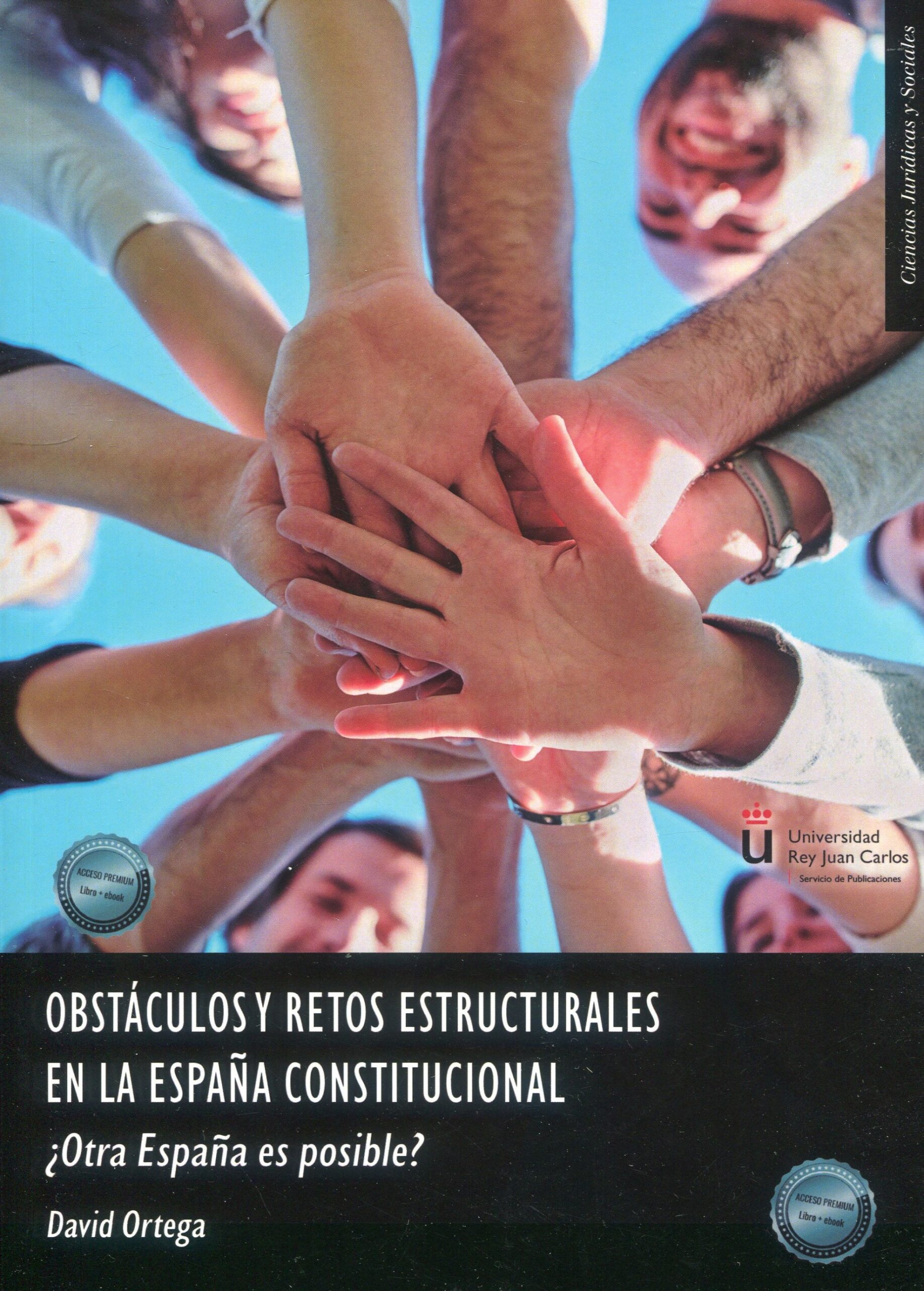 Obstáculos y retos estructurales en la España constitucional 9788411704014