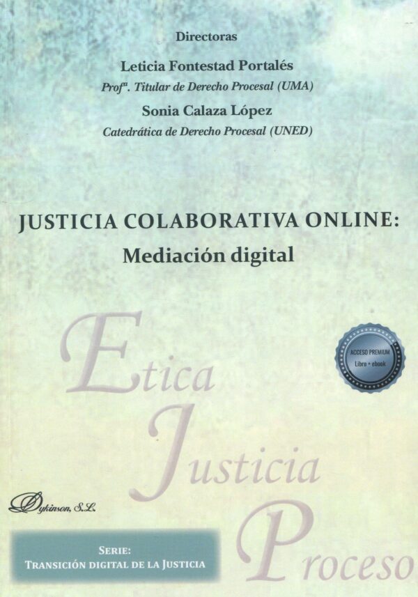 Justicia colaborativa online: mediación digital 9788411704663