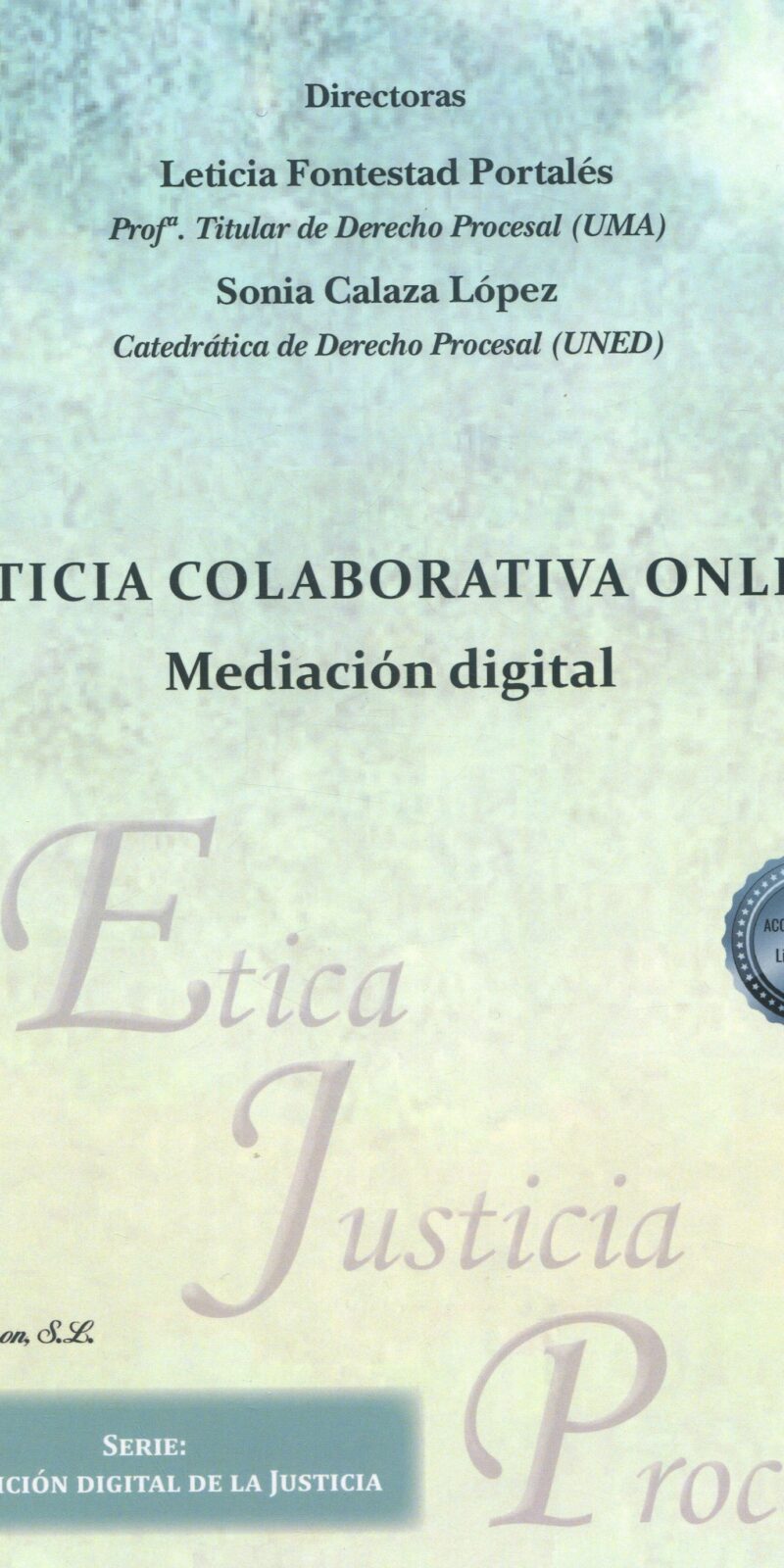Justicia colaborativa online: mediación digital 9788411704663