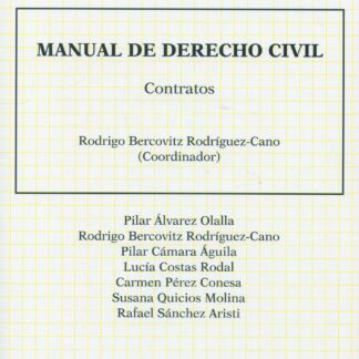 Manual de Derecho Civil. Contratos - Rodrigo Bercovitz