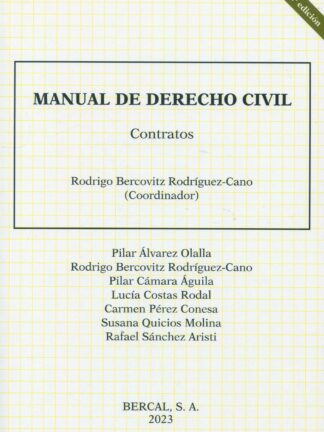 Manual de Derecho Civil. Contratos - Rodrigo Bercovitz