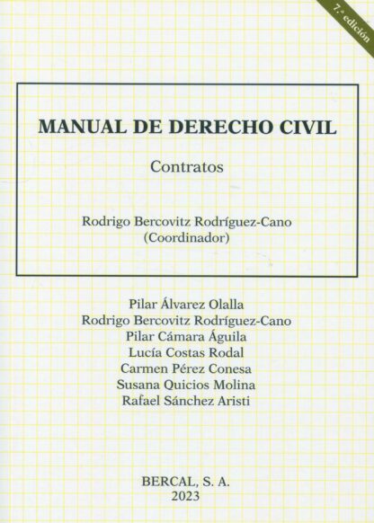 Manual de Derecho Civil. Contratos - Rodrigo Bercovitz