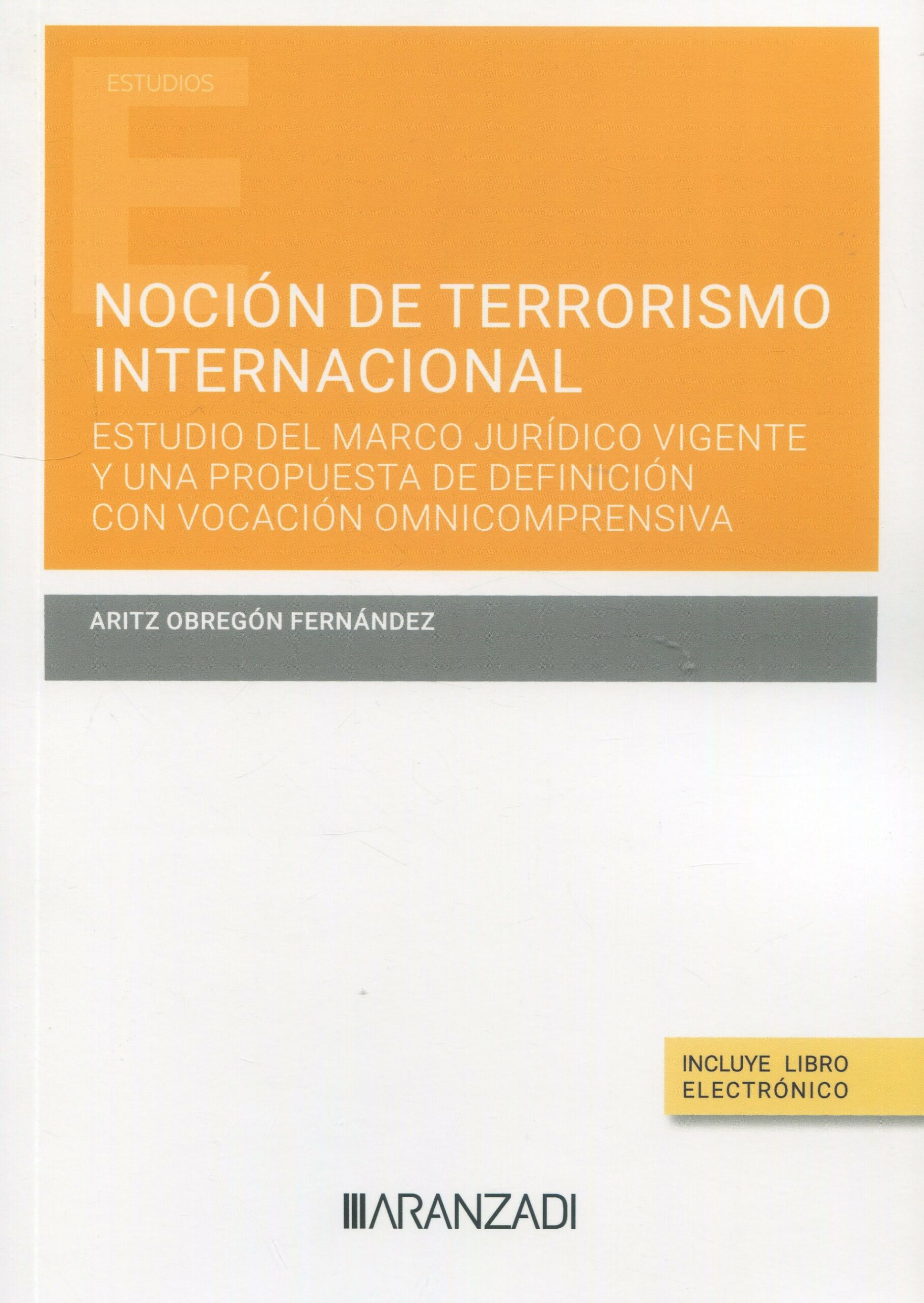 Noción de terrorismo internacional 9788411639026