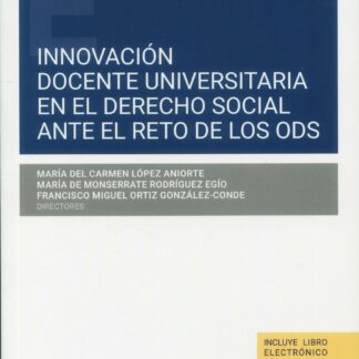 Innovación docente universitaria en el derecho social ante el reto de los ODS