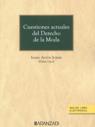 Cuestiones actuales del derecho de la moda