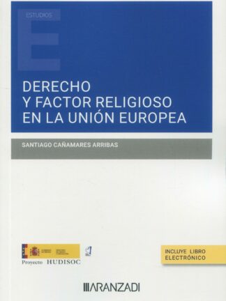 Derecho y factor religioso en la Unión Europea