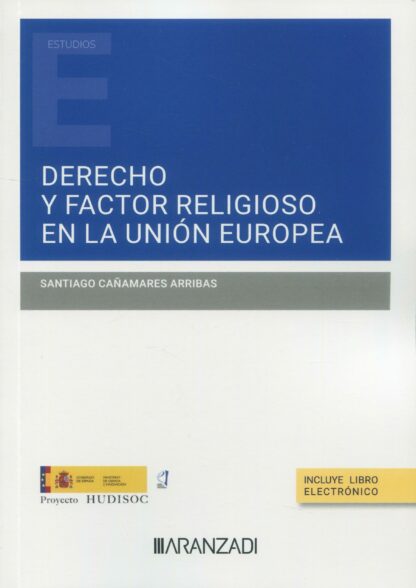 Derecho y factor religioso en la Unión Europea