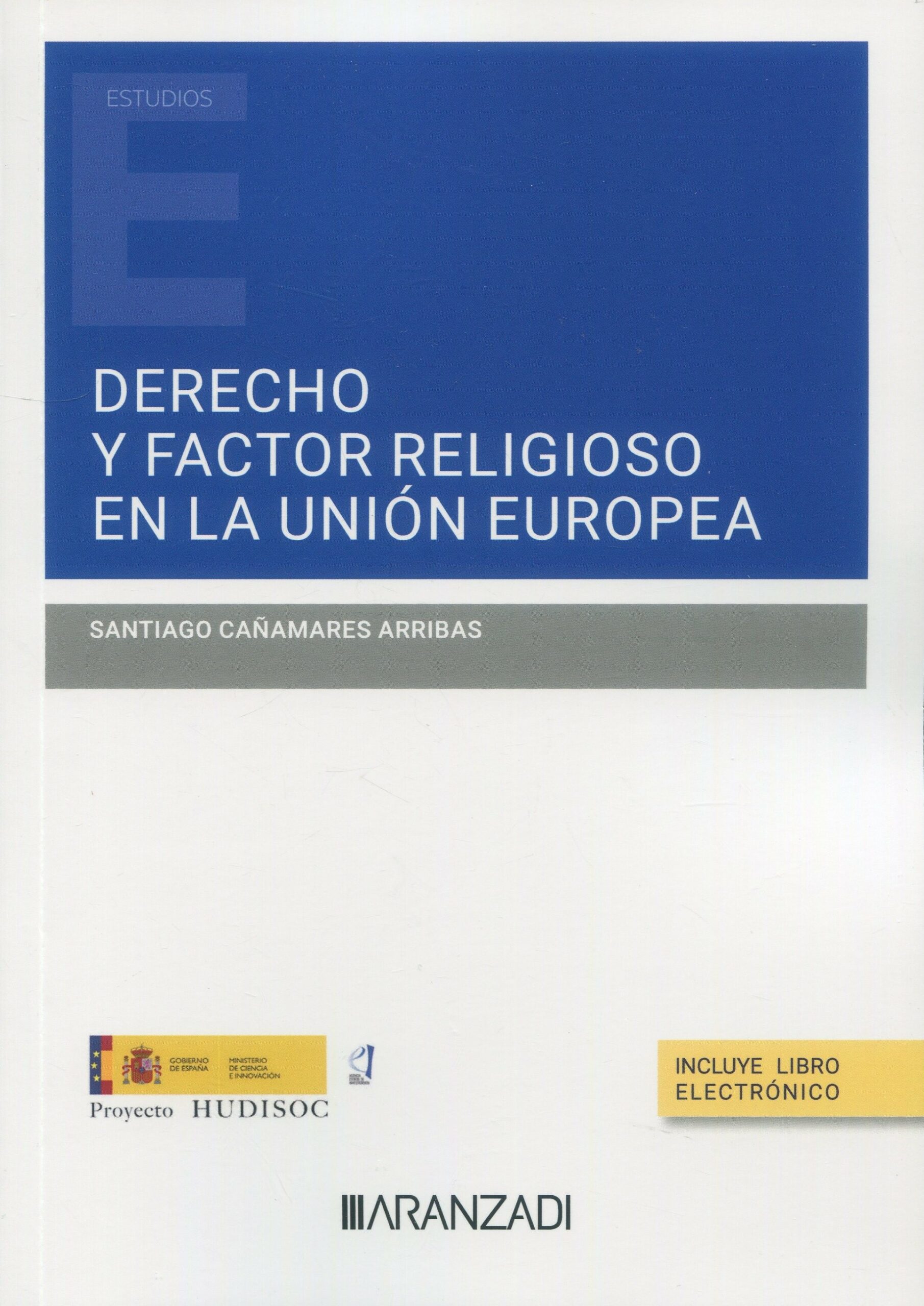 Derecho y factor religioso Unión Europea 9788411620260