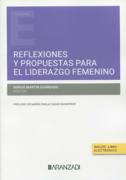 Reflexiones y propuestas para el liderazgo femenino