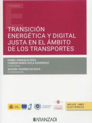 Transición energética y digital justa en el ámbito de los transportes