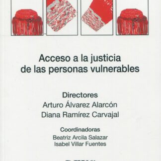 Acceso a la justicia de las personas vulnerables