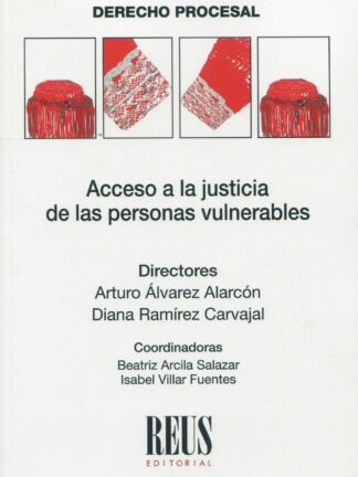 Acceso a la justicia de las personas vulnerables