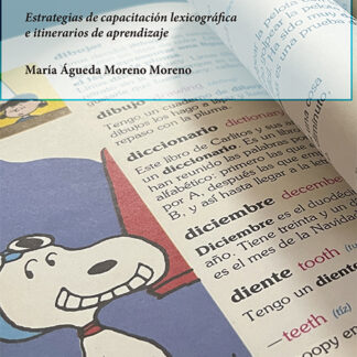 La integración del diccionario en educación infantil Estrategias de capacitación lexicográfica e itinerarios de aprendizaje