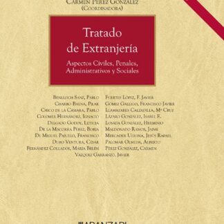 Tratado de extranjería 2023. Aspectos civiles, penales, administrativos y sociales
