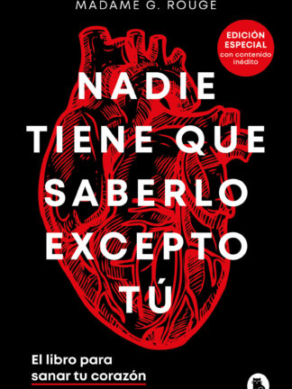 Nadie tiene que saberlo excepto tú