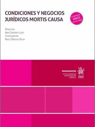 Condiciones y negocios jurídicos mortis causa