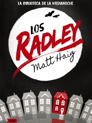 Los Radley (AdN)
