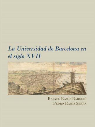 La Universidad de Barcelona en el siglo XVII