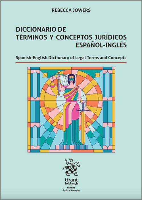 Diccionario de términos y conceptos jurídicos español-inglés 9788411974462