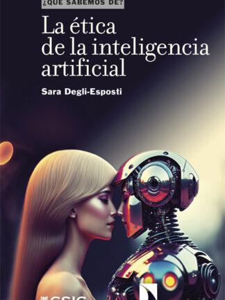 La ética de la inteligencia artificial