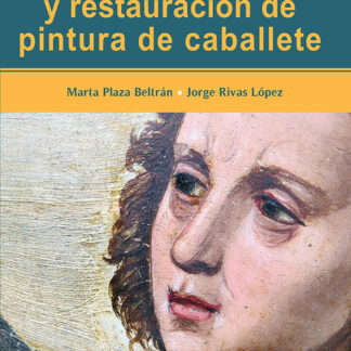 Conservación y restauración de pintura de caballete