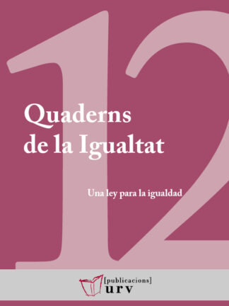 Una ley para la igualdad Avances y desafíos 15 años después de la aprobación de la L.O. 3/2007