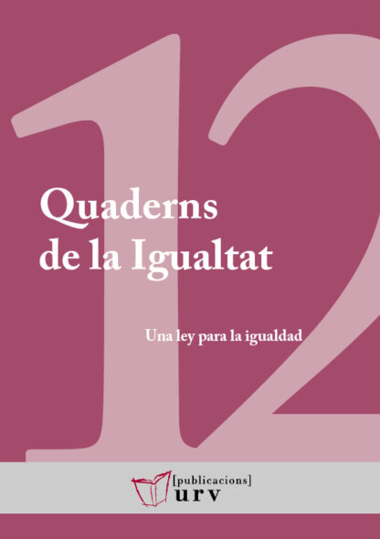 Una ley para la igualdad Avances y desafíos 15 años después de la aprobación de la L.O. 3/2007