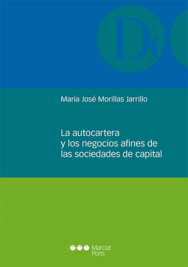 Autocartera y los negocios afines de las sociedades de capital 9788413816388