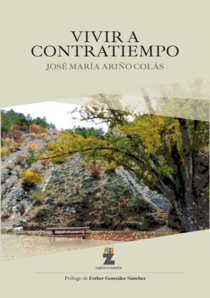 Vivir a contratiempo