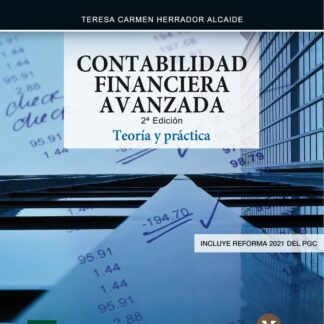 Contabilidad Financiera Avanzada Teoría y Práctica