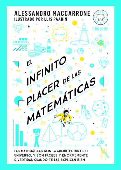 El infinito placer de las matemáticas