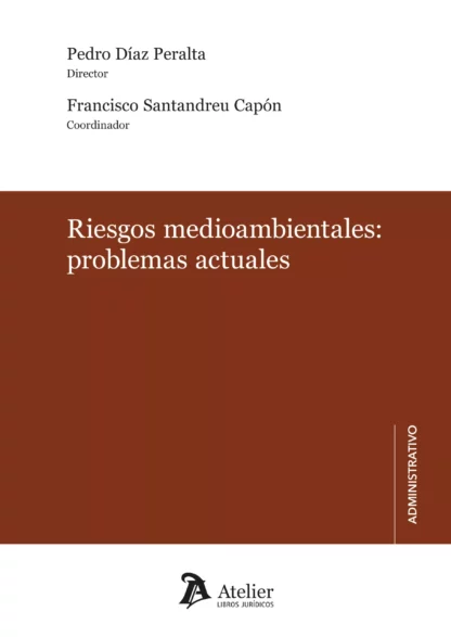 Riesgos medioambientales: Problemas actuales